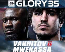 vakhitov-vs-mwekassa-glory-35-poster