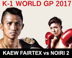 kaew-vs-noiri-2-full-fight-video-k1-world-gp-2017-poster