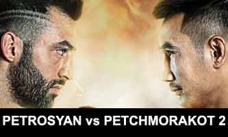 petrosyan-petchmorakot-2-fight-one-fc-99-poster