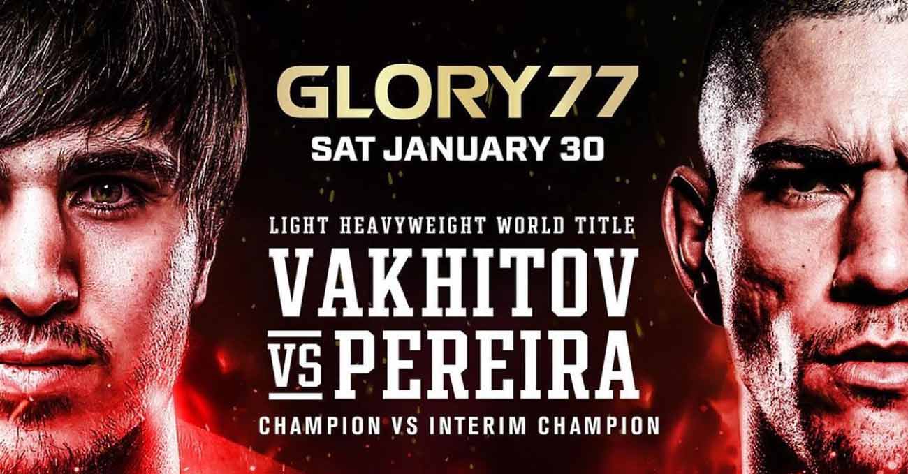 Artem Vakhitov vs Alex Pereira full fight video Glory 77 poster