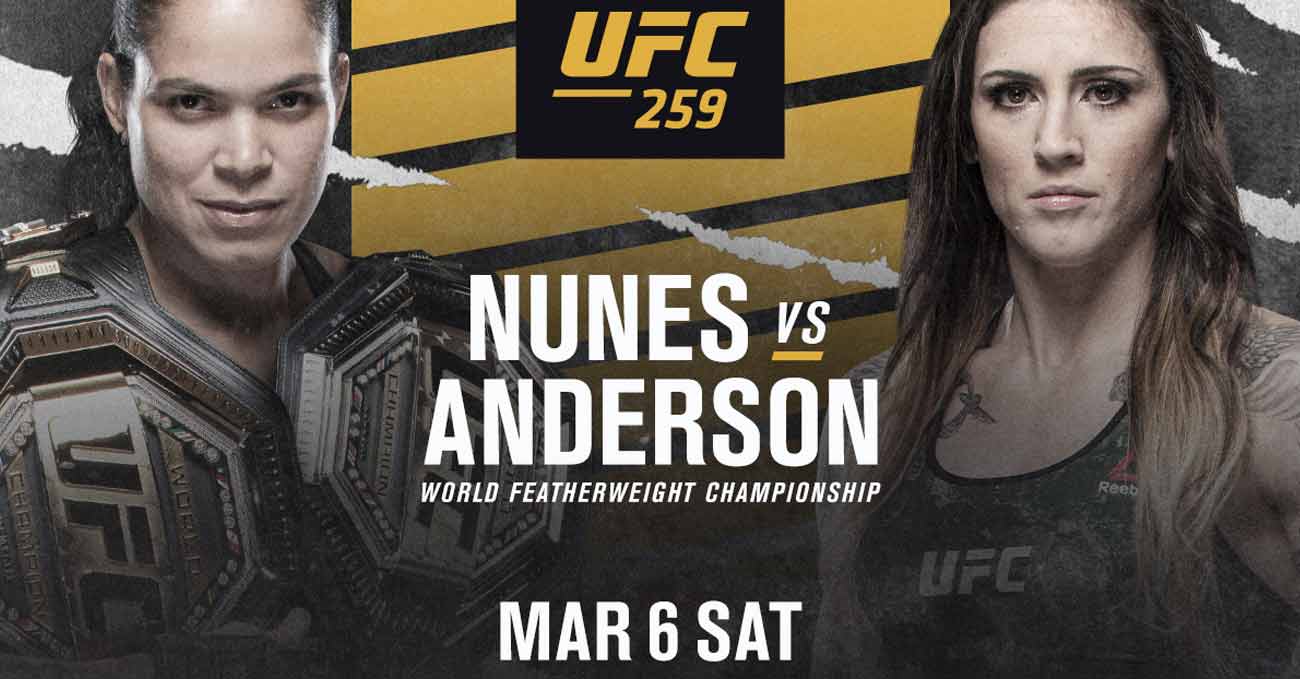 Amanda Nunes vs Megan Anderson full fight video UFC 259 poster