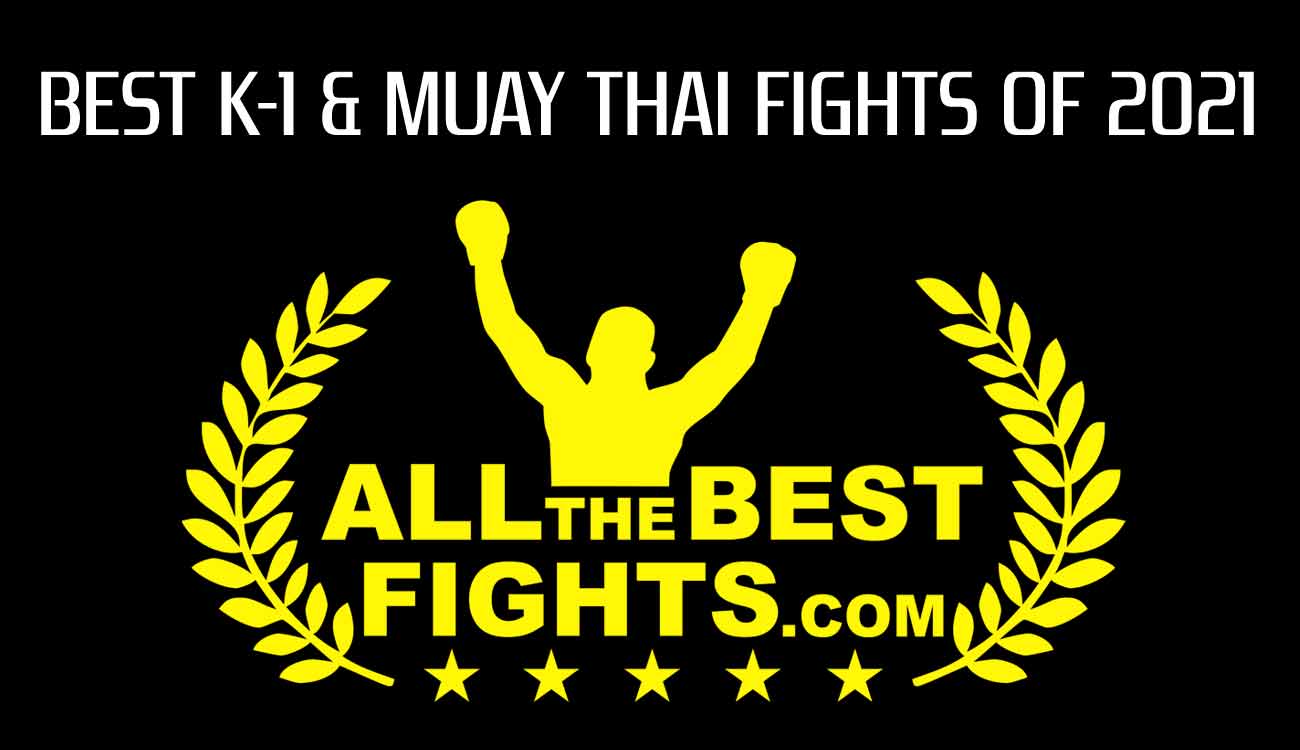 Ranking of the best kickboxing, k-1 and muay thai fights of the year 2021