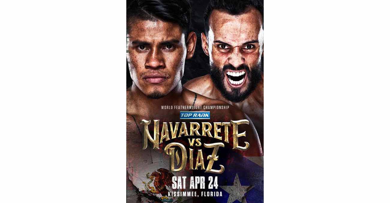 Poster of Navarrete vs Diaz 2021-04-24