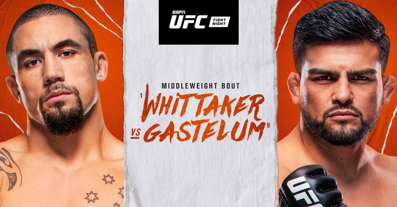 Robert Whittaker vs Kelvin Gastelum full fight video UFC Vegas 24 poster