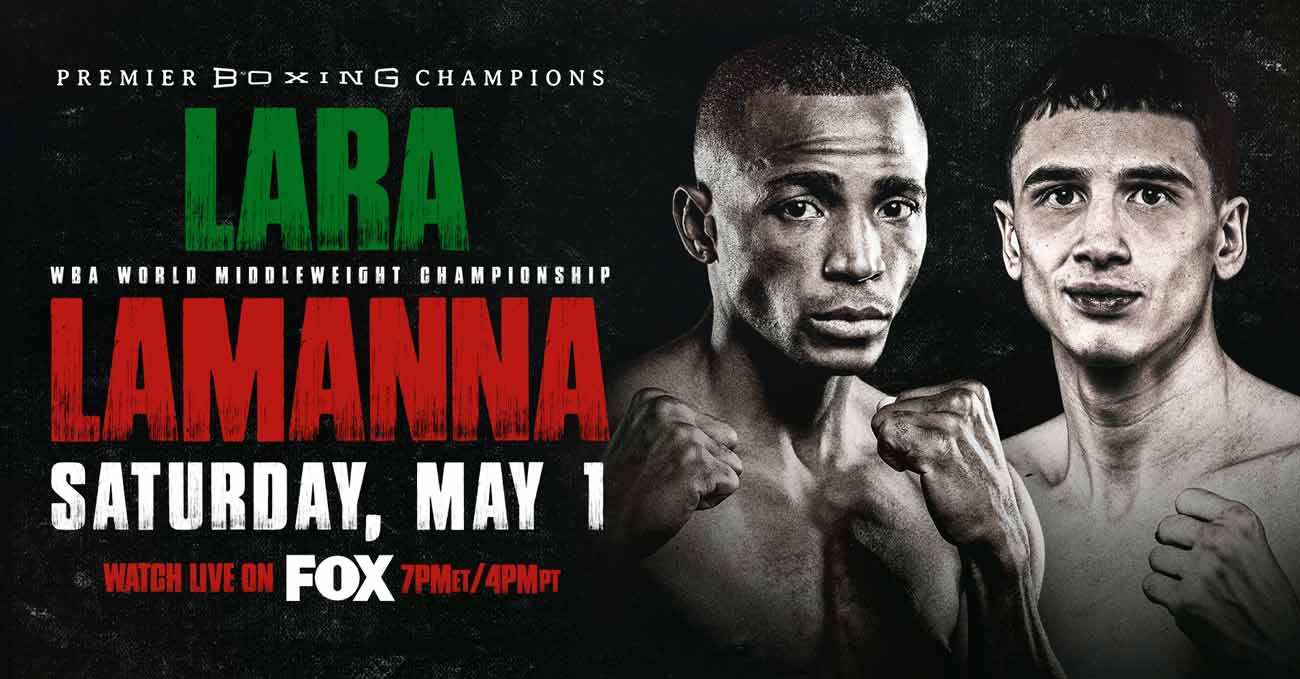 Erislandy Lara vs Thomas Lamanna full fight video poster 2021-05-01