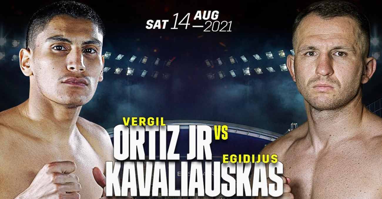 Vergil Ortiz Jr vs Egidijus Kavaliauskas full fight video poster 2021-08-14