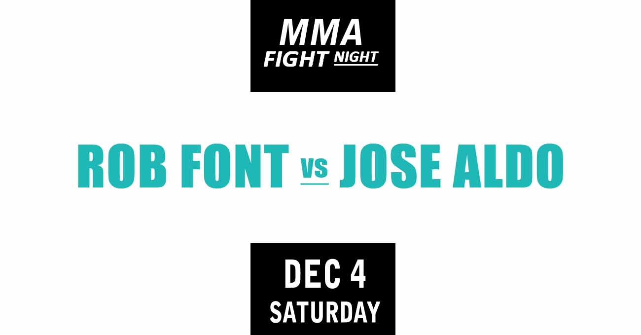 Rob Font vs Jose Aldo full fight video UFC Vegas 44 poster by ATBF