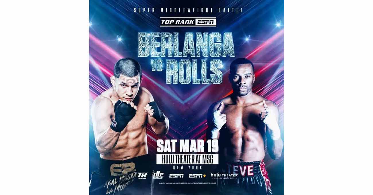 Edgar Berlanga vs Steve Rolls full fight video poster 2022-03-19