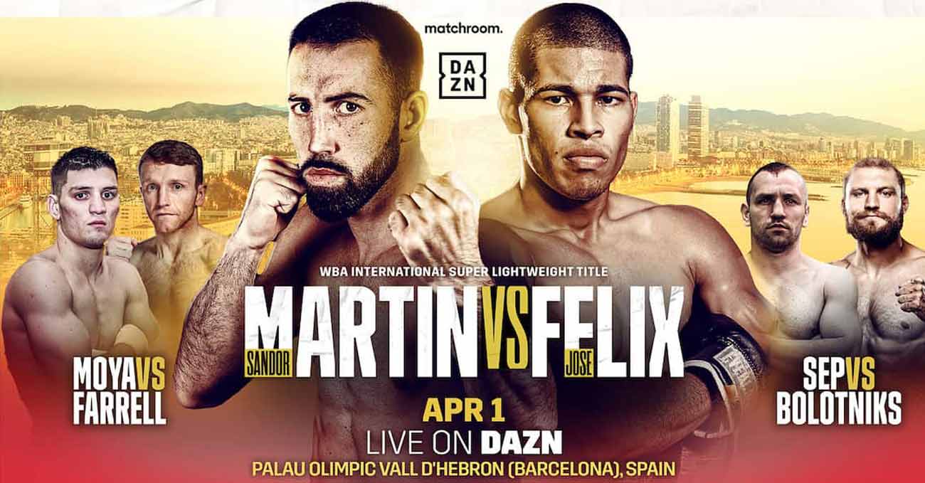 Sandor Martin vs Jose Felix full fight video poster 2022-04-01