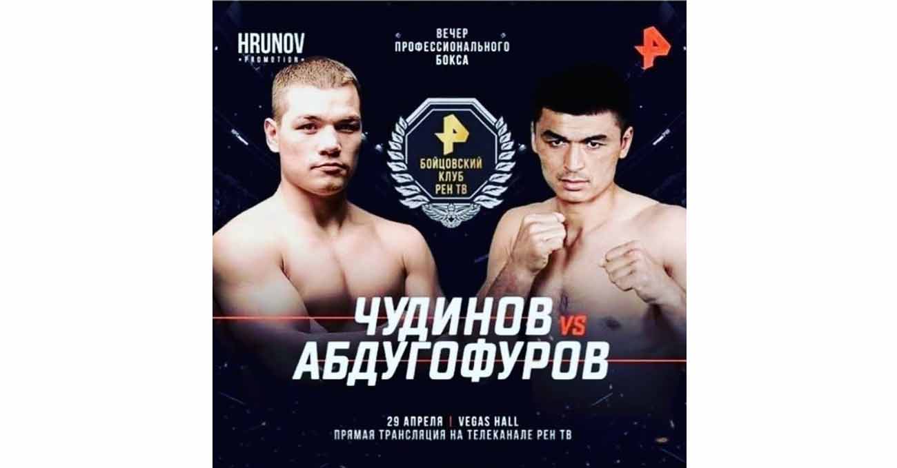 Fedor Chudinov vs Azizbek Abdugofurov full fight video poster 2022-04-29