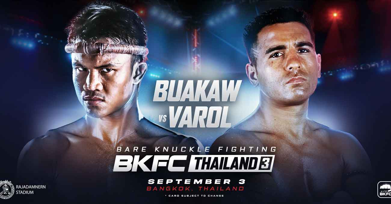 Buakaw Banchamek vs Erkan Varol full fight video BKFC Thailand 3 poster