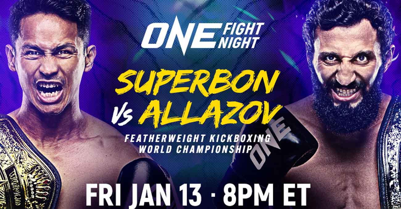 Superbon Banchamek vs Chingiz Allazov full fight video ONE Fight Night 6 poster