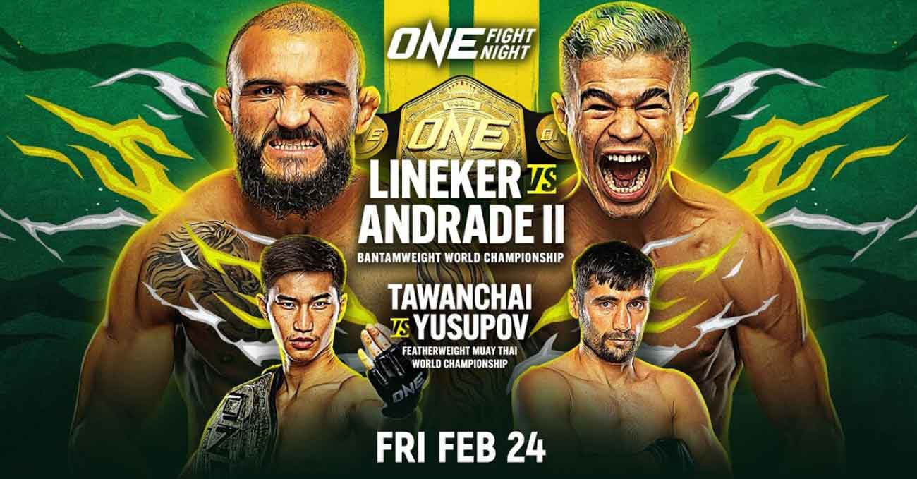 John Lineker vs Fabricio Andrade 2 full fight video ONE Fight Night 7 poster