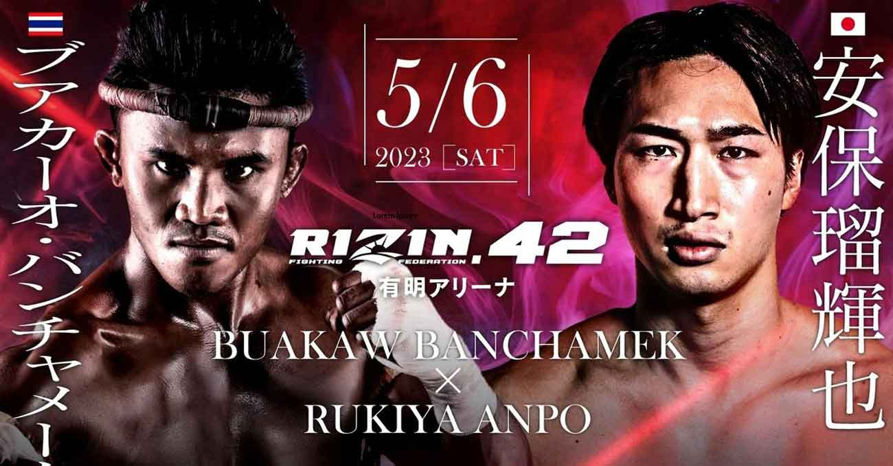 Buakaw Banchamek vs Rukiya Anpo full fight video Rizin 42 poster