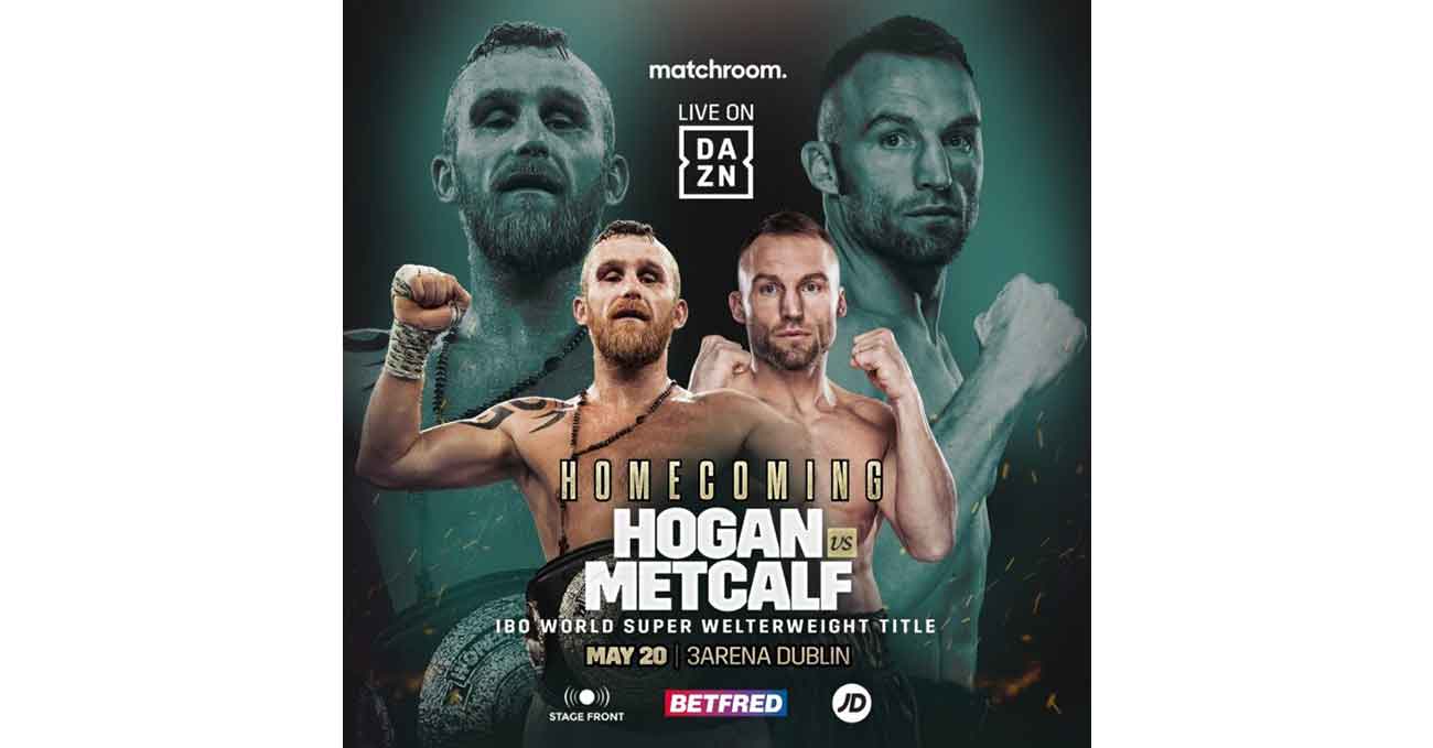 Dennis Hogan vs James Metcalf full fight video poster 2023-05-20