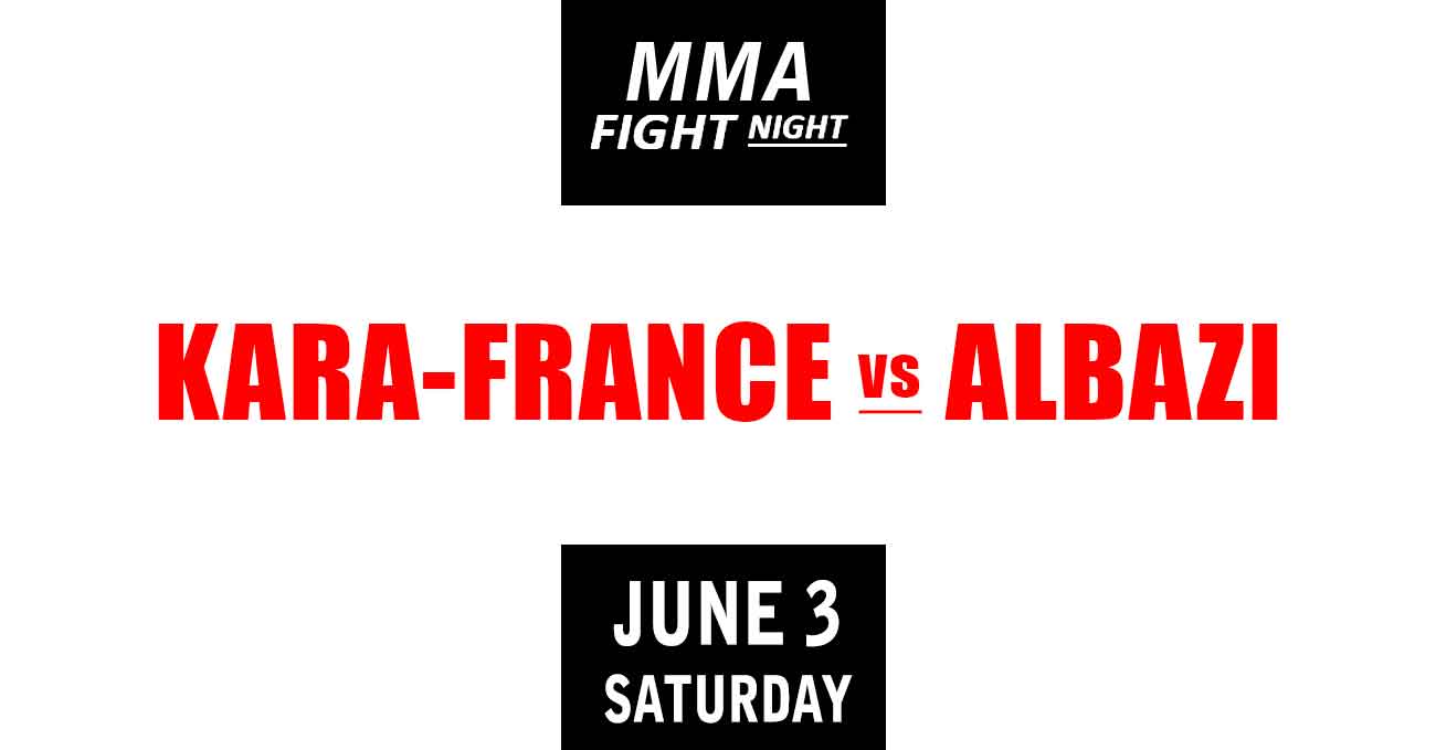 Kai Kara-France vs Amir Albazi full fight video UFC Vegas 74 poster by ATBF