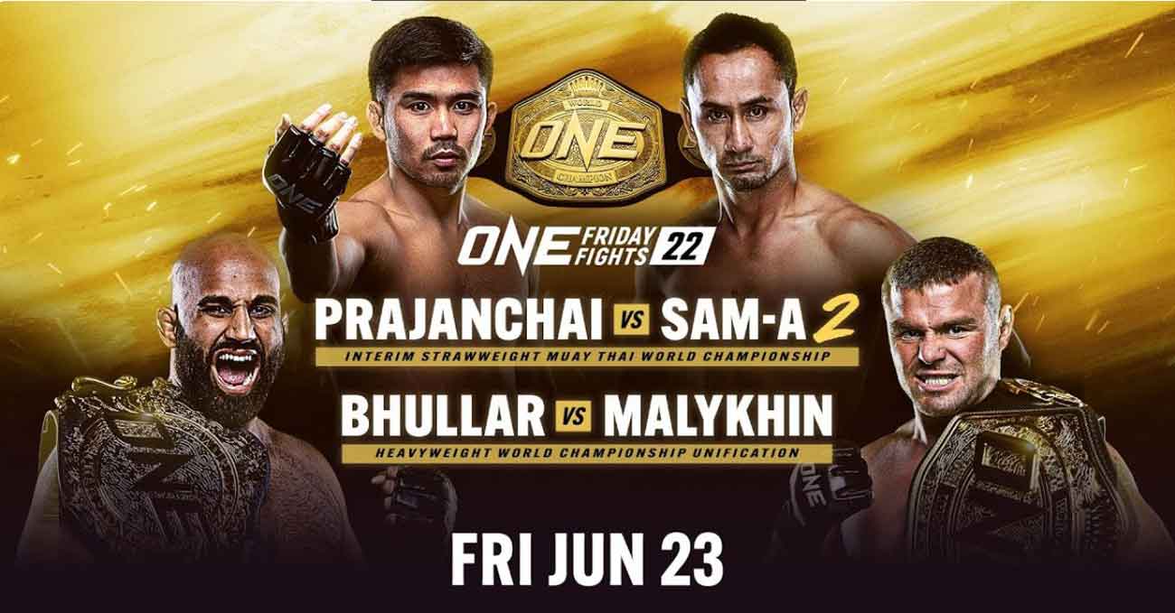 Anatoliy Malykhin vs Arjan Singh Bhullar full fight video ONE Friday Fights 22 poster