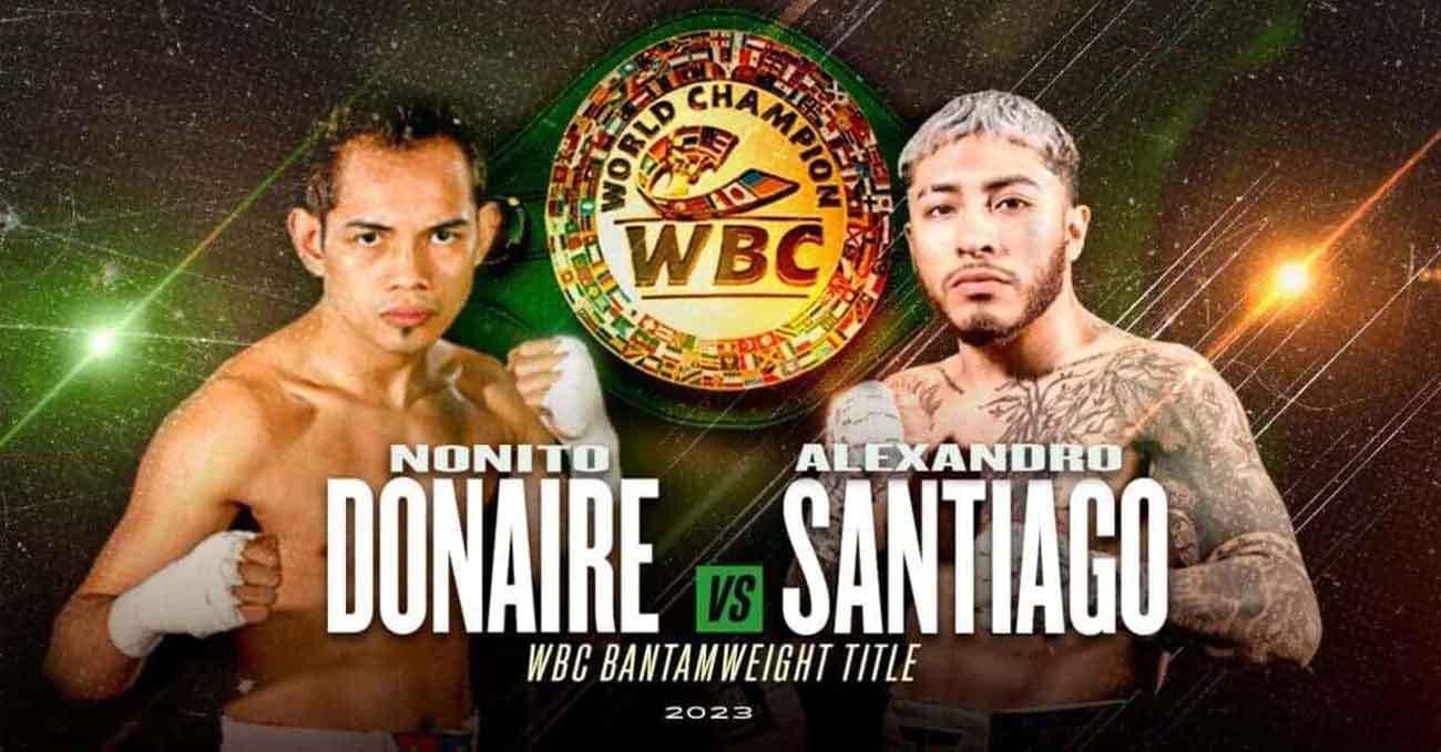 Nonito Donaire vs Alexandro Santiago full fight video poster 2023-07-29
