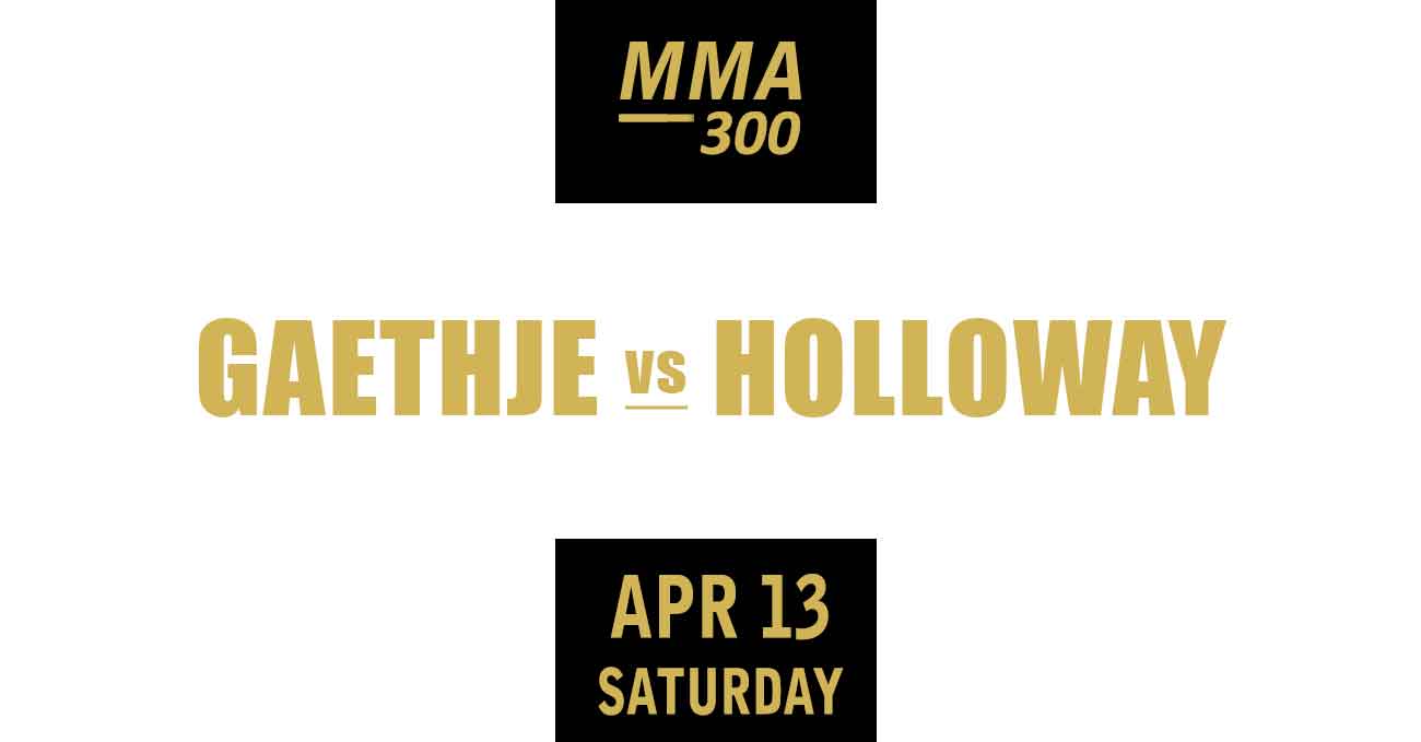 Justin Gaethje vs Max Holloway full fight video UFC 300 poster by ATBF