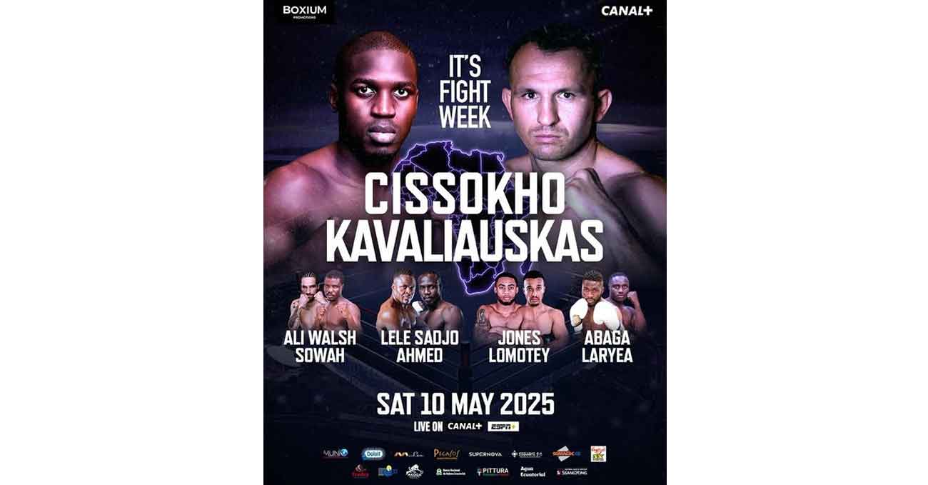 Souleymane Cissokho vs Egidijus Kavaliauskas full fight video poster 2025-05-10
