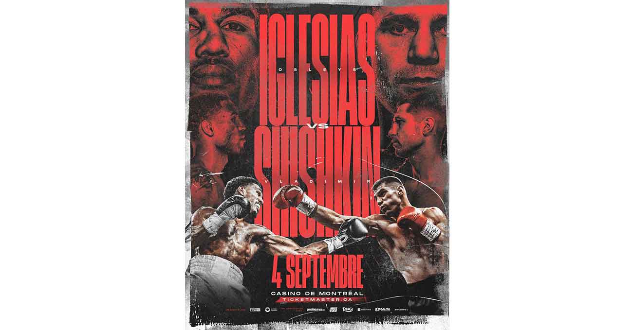 Osleys Iglesias vs Vladimir Shishkin full fight video poster 2025-09-04