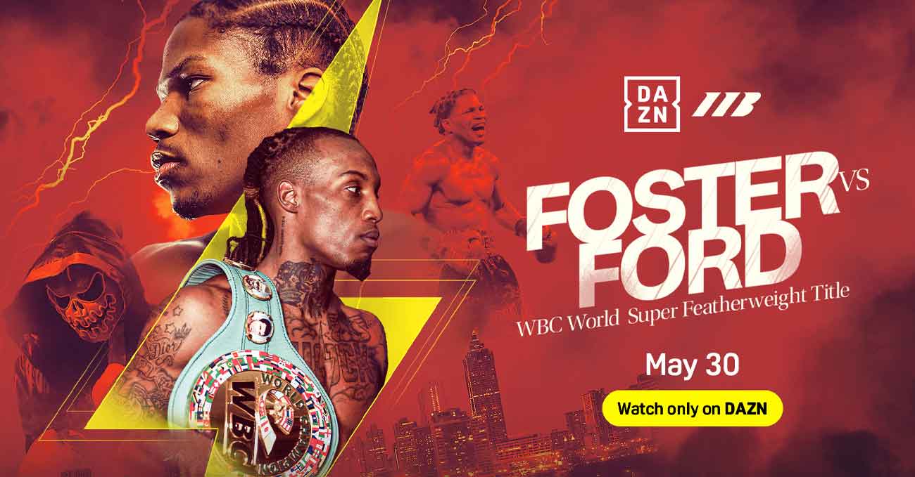 O'Shaquie Foster vs Raymond Ford full fight video poster 2026-05-30